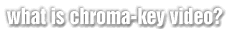 chroma key title